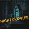 Night Crawler